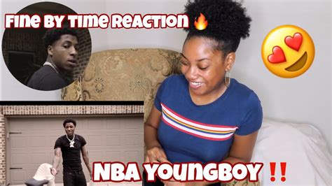 Nba Youngboy Fine By Time Reaction Youtube