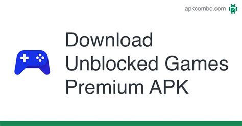 Unblocked games premium apk (android game)