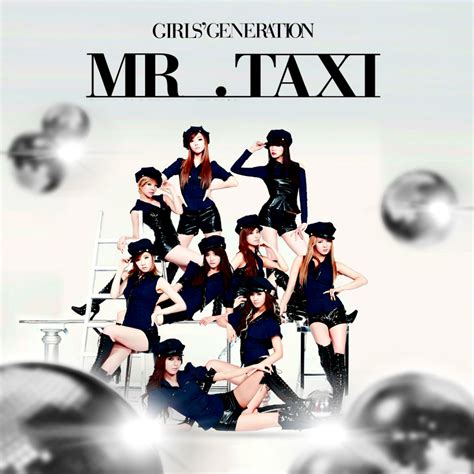 Snsd Mr Taxi By Awesmatasticaly Cool On Deviantart