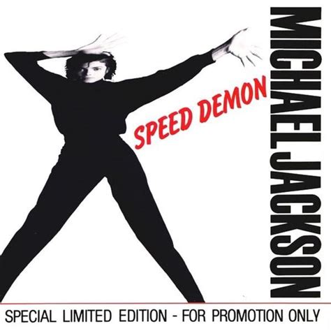 Michael Jackson Speed Demon Single Lyrics And Tracklist Genius