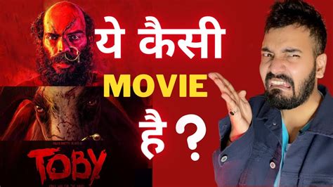 toby trailer hindi review rizz cinema being unboxed youtube