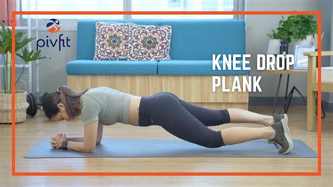 Knee Drop Plank Pivfit