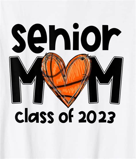 Senior Mom Class Of 2023 Basketball Mom Graduation Apparel T Shirt Men