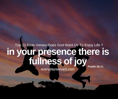 Top 21 Bible VersesDoes God Want Us To Enjoy Life  Everyday Servant