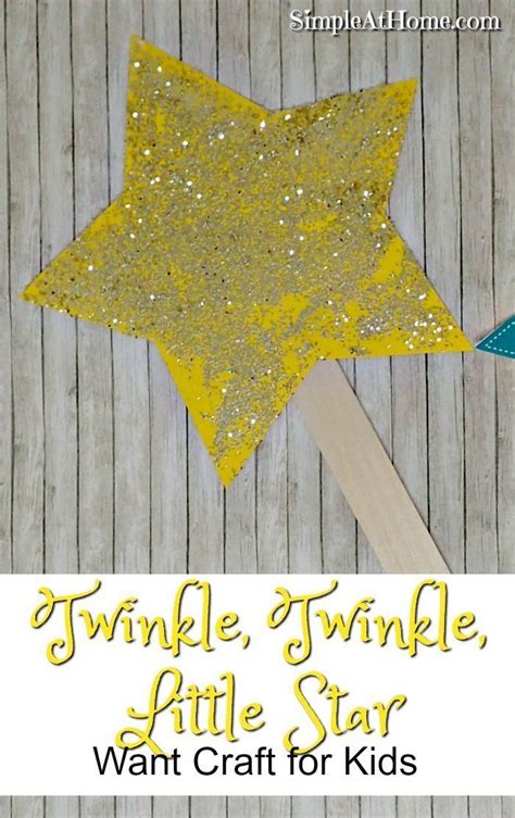 Twinkle Twinkle Little Star Wand Craft Simple At Home Nursery
