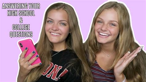 Answering Your Questions About High School And College ~ Jacy And Kacy