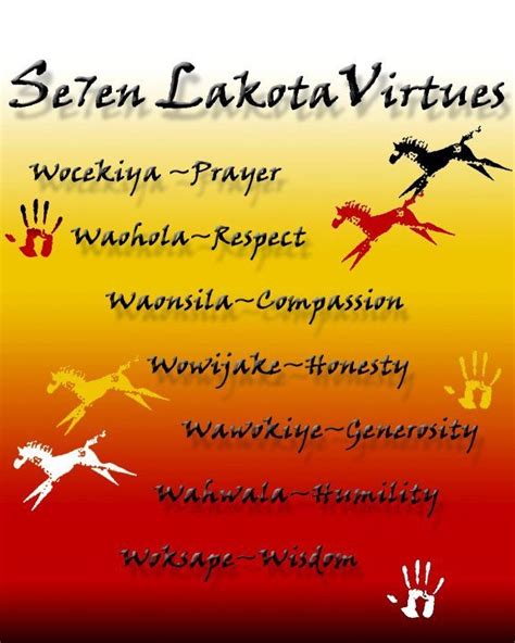 Seven Lakota Virtues Love For A Lakota Pinterest