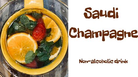 Saudi Champagne Non Alcoholic Drink 5 Minute Recipe Mocktail Youtube