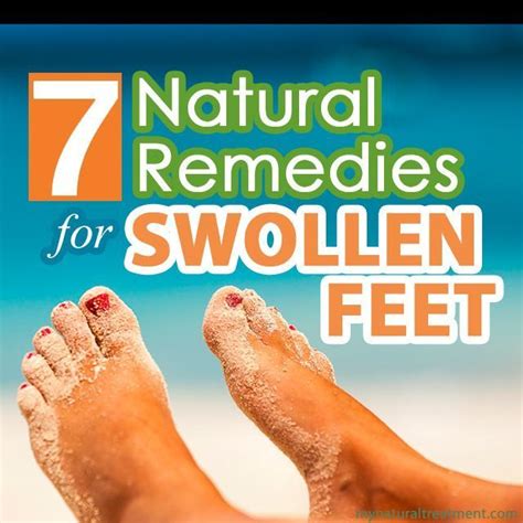 Natural Remedies For Swollen Feet Here You Have The Most Amazing Natural Remedies For Swollen