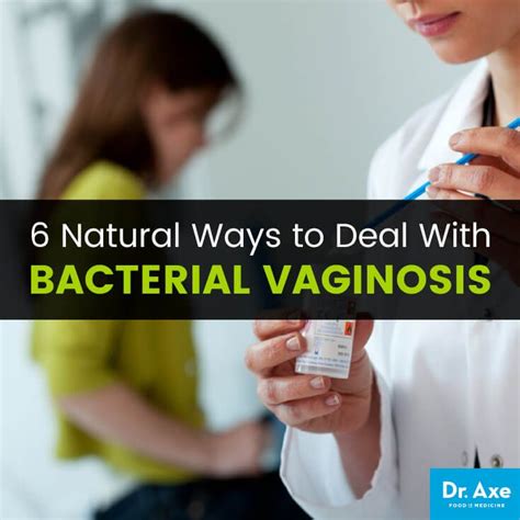 Bacterial Vaginosis Symptoms 6 Natural Treatments Bacterial