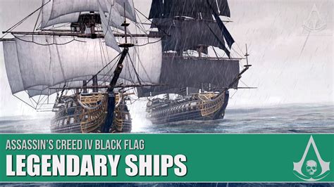 Assassin S Creed Black Flag All Legendary Ships Youtube