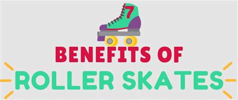 Fascinating Benefits Of Roller Skating For Kids Infographic