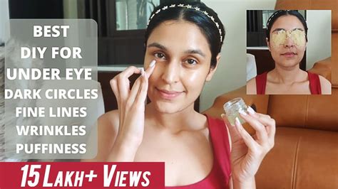 Diy For Dark Circles Wrinkles And Puffiness Most Affordable And Results