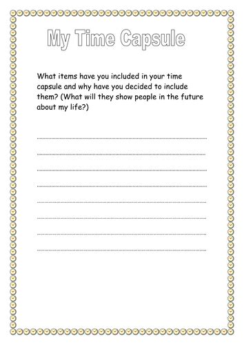 Time Capsule Resources By Emmamartinez1507 Teaching Resources Tes