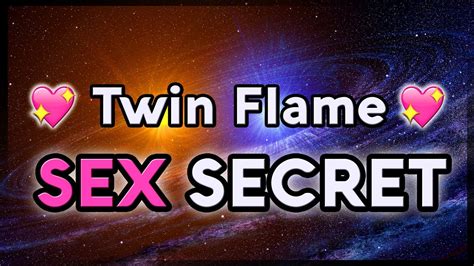 The Truth About Twin Flame Sex Youve Never Heard Before Jeff