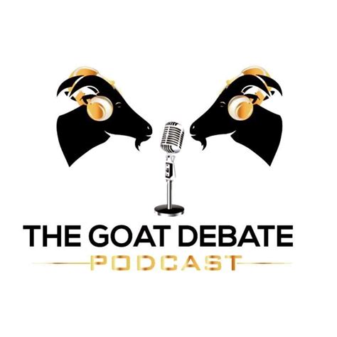 The Goat Debate Podcast