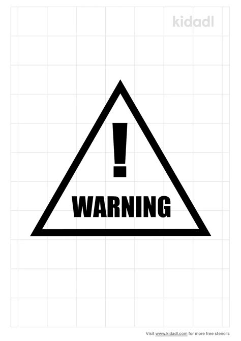 Free Warning Stencil Stencil Printables Kidadl