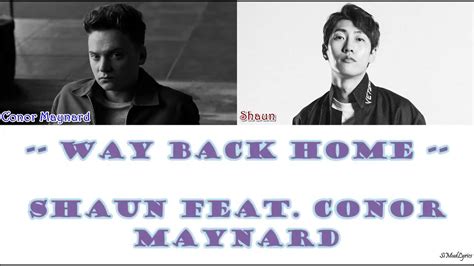 SHAUN Way Back Home Feat Conor Maynard Sam Feldt Edit HAN ROM IND Color Code Lyrics YouTube