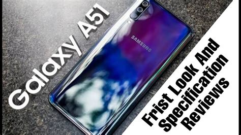 The samsung galaxy a51 is the successor. Samsung Galaxy A51 First Look And Specification Reviews ...