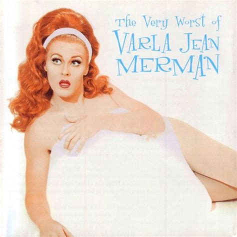 The Very Worst Of Varla Jean Merman Explicit By Varla Jean Merman On