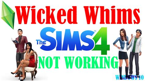 How To Fix Sims Wicked Whims Not Working On Windows