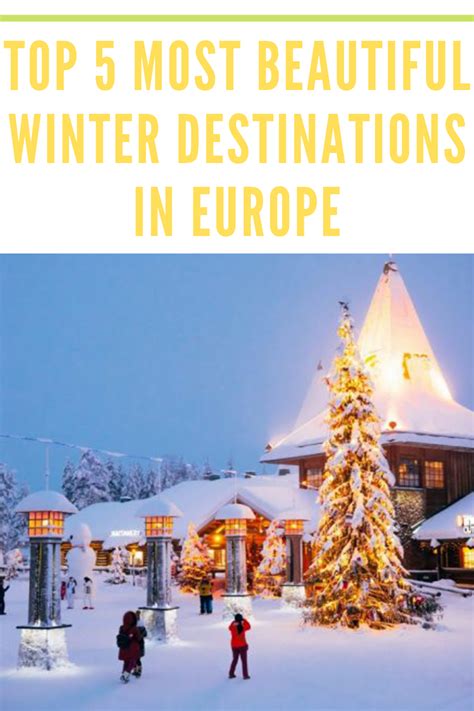 Top Most Beautiful Winter Destinations In Europe Winter Destinations Travel Photography