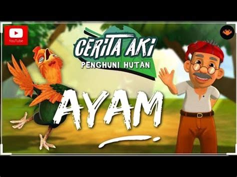 Selain itu juga, sejak zaman dahulu kala lagi, cerita rakyat melayu adalah merupakan khazanah yang cukup berharga kepada masyarakat melayu. Cerita Aki Legenda Ayam Terbang FULL EPISOD Pada Zaman ...