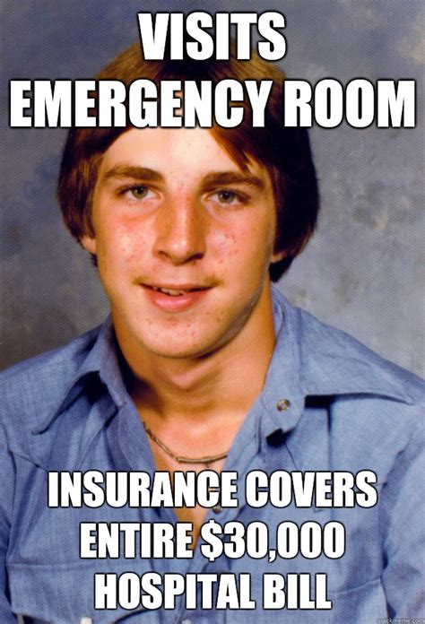 Visits Emergency Room Insurance Covers Entire 30000 Hospital Bill