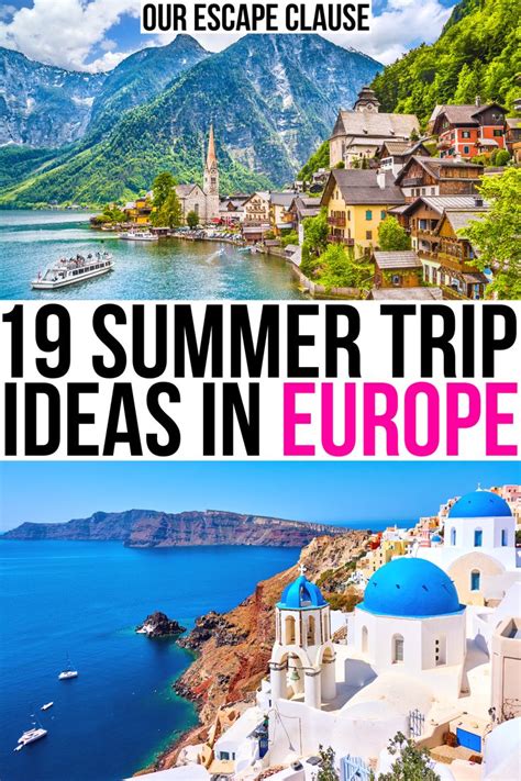 The Top 10 Summer Trip Ideas In Europe