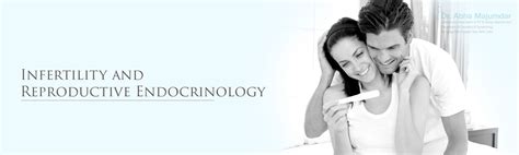Infertility And Reproductive Endocrinology Best Fertility Specialist