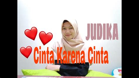 Cinta nusa jawa barat 18 colenak. Cinta Karena Cinta - Judika (cover Sibi) Sistem Isyarat ...