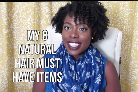 my 8 natural hair must have items natural hair styles best natural hair products damp hair