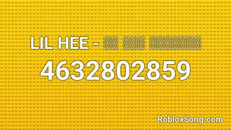 Lil Hee หี ตึง เปรี้ยะ Roblox Id Roblox Music Codes
