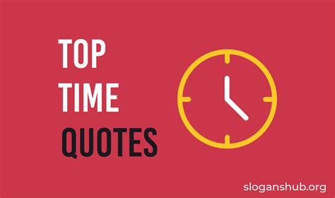 Top 130 Time Quotes And Sayings