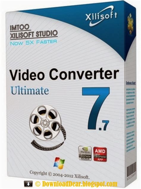 Download Xilisoft Video Converter Ultimate 773 Full Free Download Dear