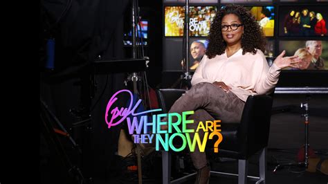 Oprah: Where Are They Now?