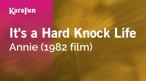 Its A Hard Knock Life Annie 1982 Film Karaoke Version Karafun Youtube