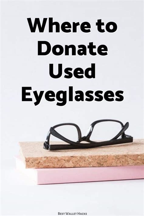 Where To Donate Old Used Eyeglasses