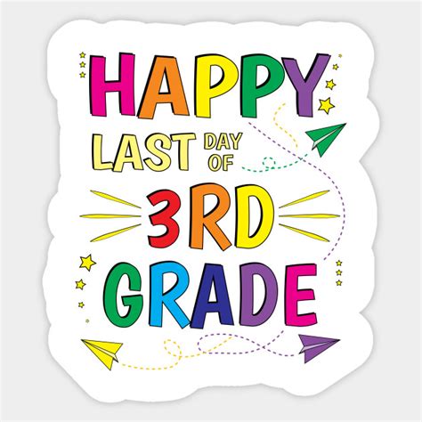 Last Day Of 3rd Grade Printable