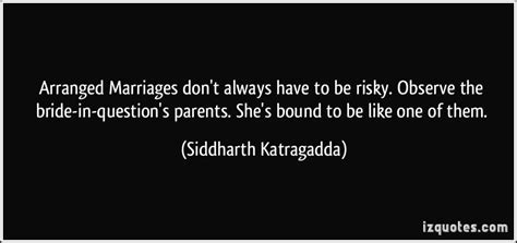 Quotes About Arranged Marriage Quotesgram