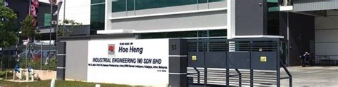 Hoe Heng Industrial Engineering M Sdn Bhd Jobs And Careers Reviews