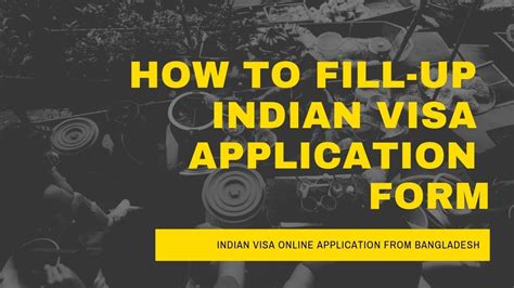 Visa How To Fill Up Indian Visa Application Form Indian Visa Online
