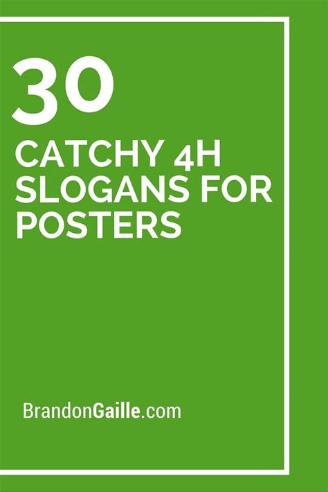 30 Catchy 4h Slogans For Posters Catchy Slogans Slogan Teaching Success