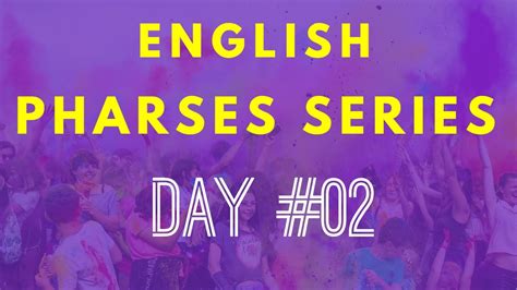 Day 2 English Phrases Series Roogan English Youtube