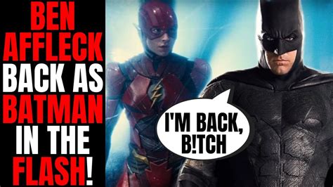 Batfleck Is Back Ben Affleck Confirmed To Return As Batman In The