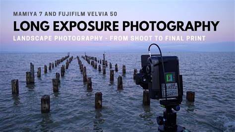Long Exposure Film Photography Youtube
