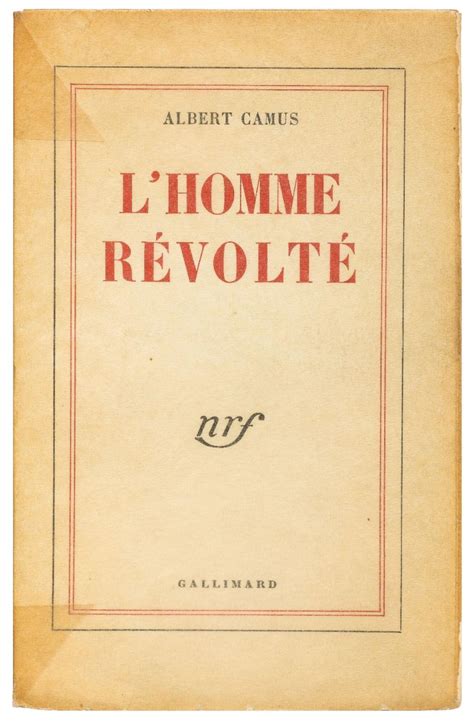 Lhommé Revolté The Rebel By Camus Albert Fine Softcover 1951