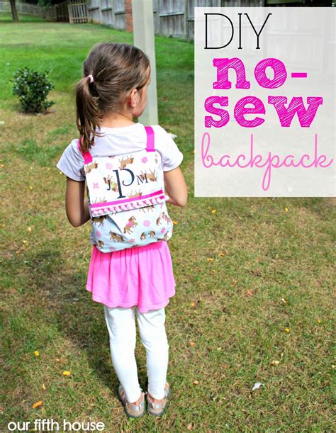 Diy No Sew Backpack Our Fifth House