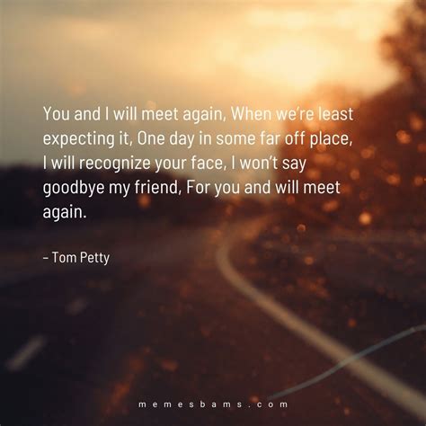 Saying Goodbye To A Friend 134 Farewell Quotes For Friendship