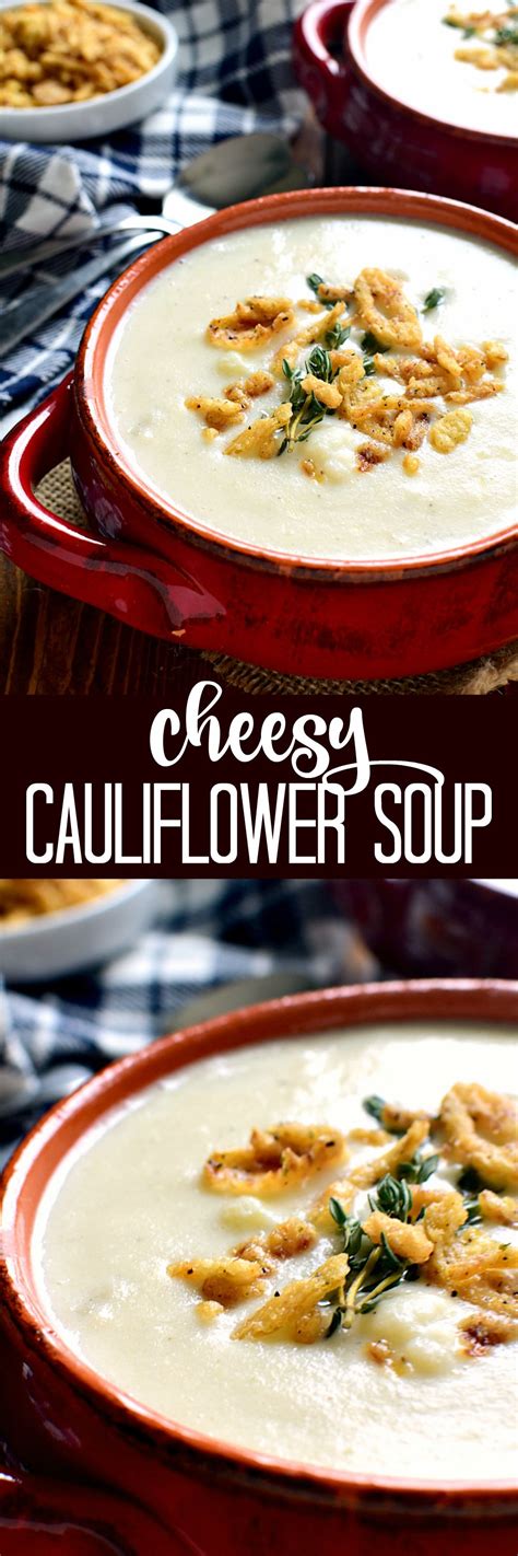 This Cheesy Cauliflower Soup Is Creamy Comforting And Packed With
